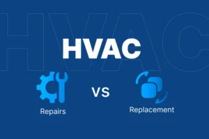  HVAC Repairs vs Replacement